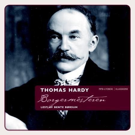 The mayor of Casterbridge
