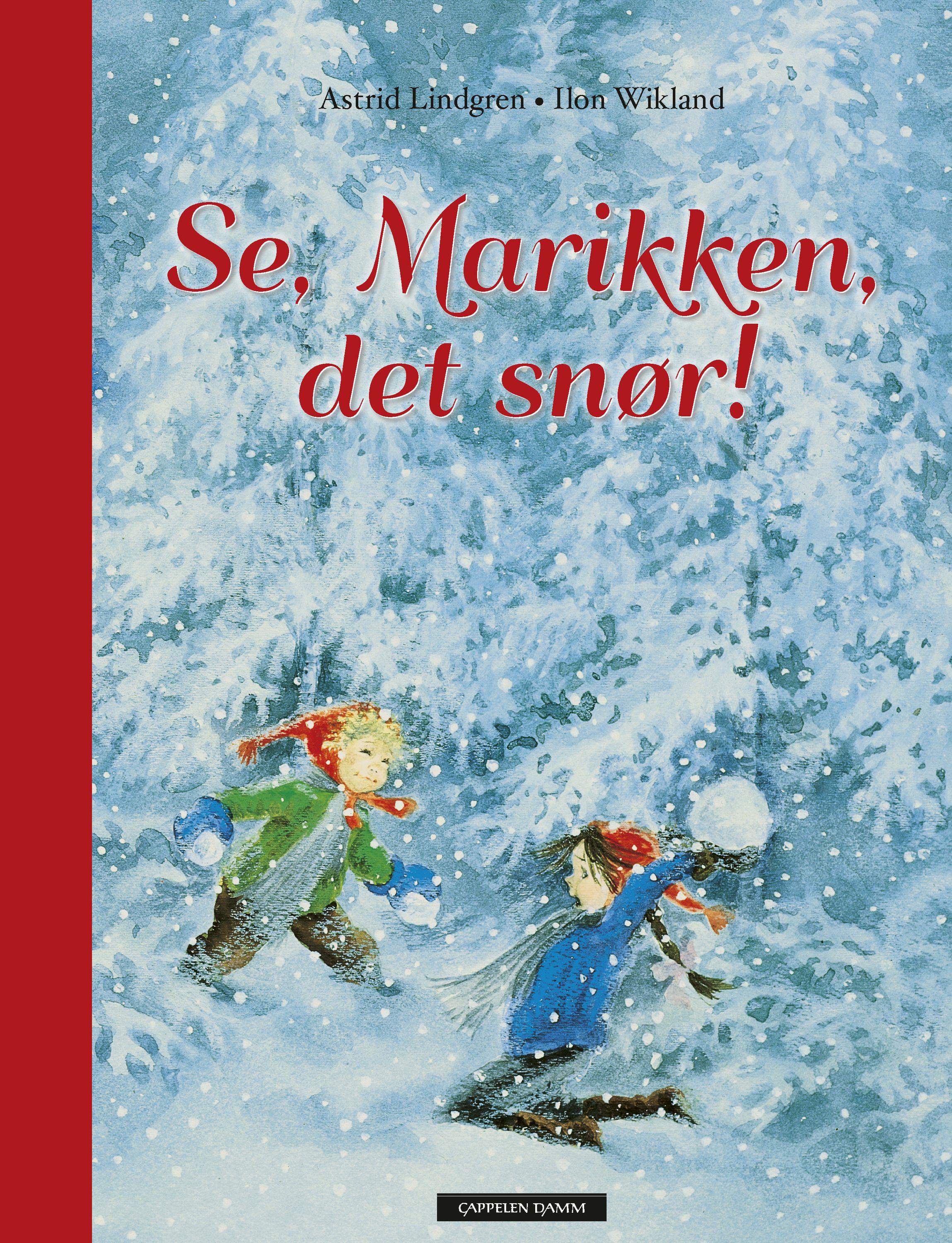Titta, Madicken, det snöar!
