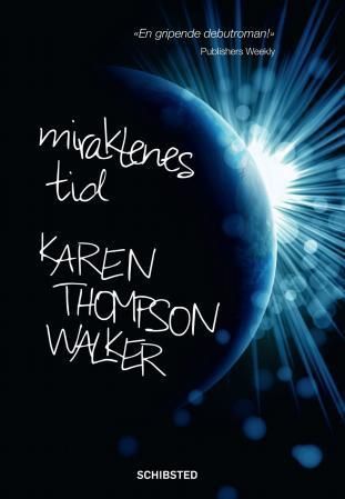 The age of miracles