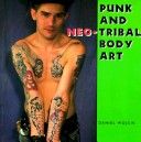 Punk and neo-tribal body art