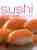 The sushi lover's cookbook