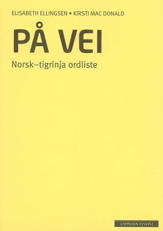 På vei. Norsk-tigrinja ordliste