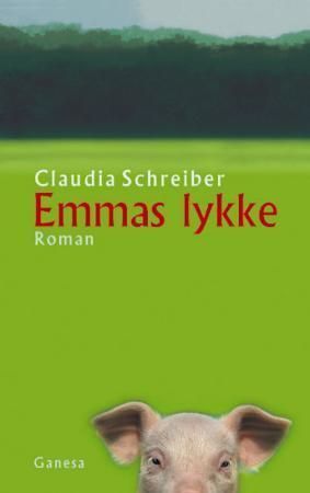 Emmas Glück