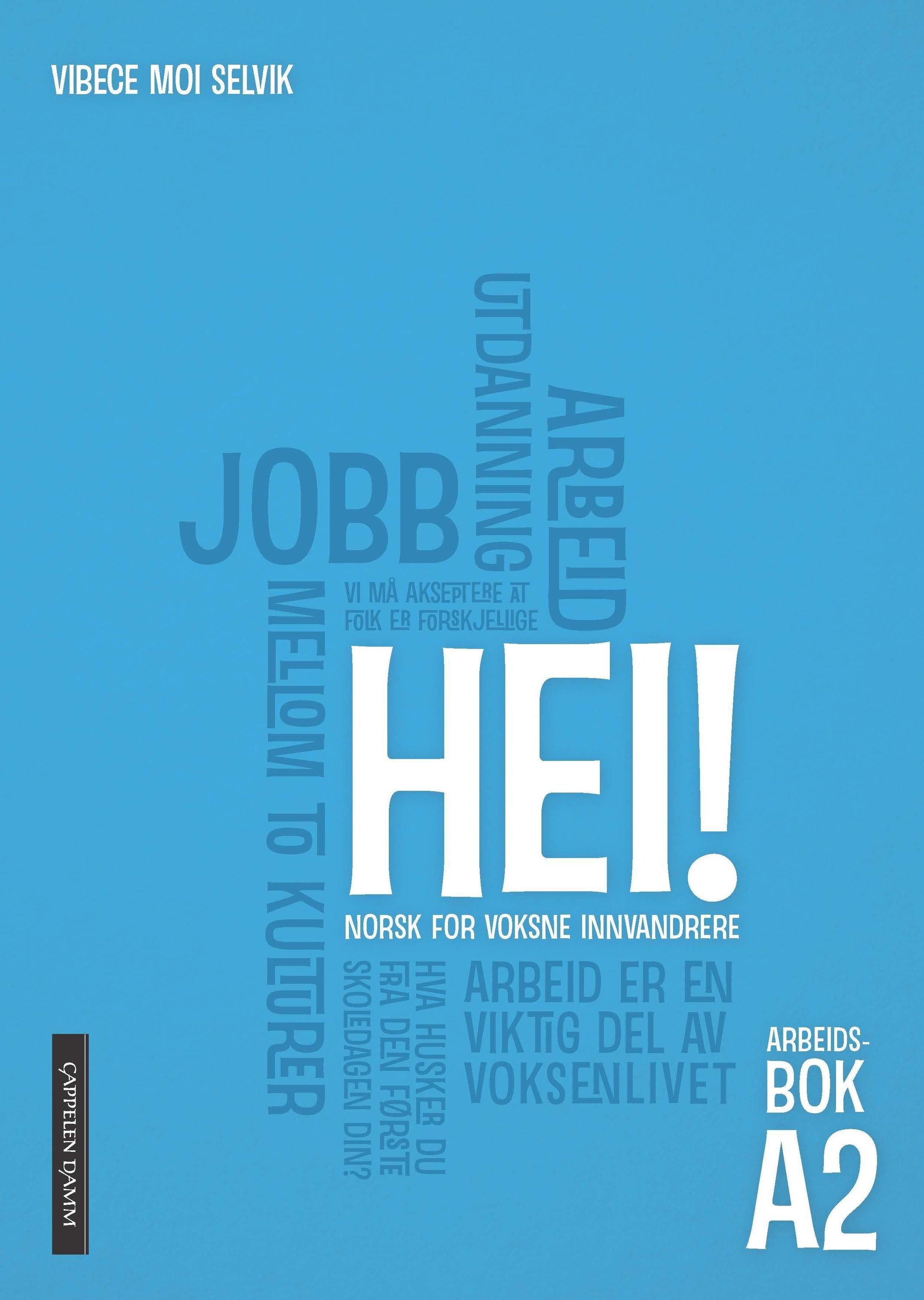 Hei! A2. Arbeidsbok