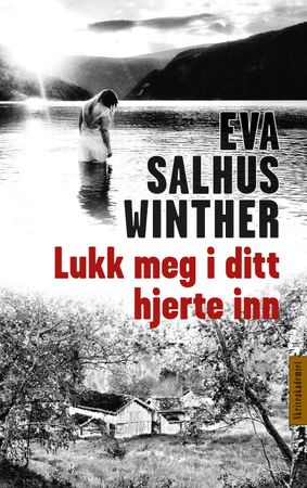 Lukk meg i ditt hjerte inn