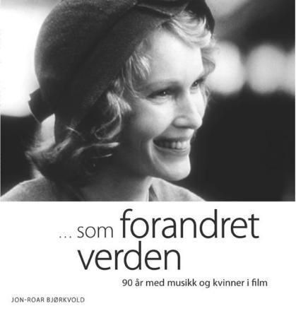 …som forandret verden