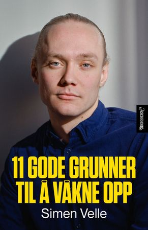 11 gode grunner til å våkne opp