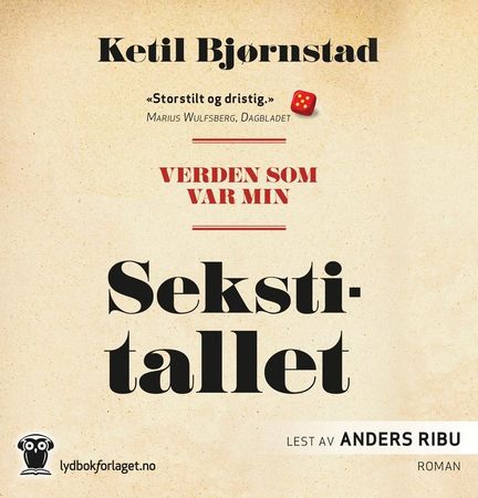 Verden som var min. Bind 1. Sekstitallet