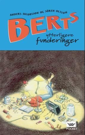 Berts ytterligare betraktelser