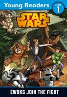 Ewoks join the fight