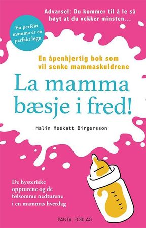 Låt mamma bajsa ifred!