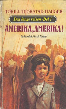 Amerika, Amerika!