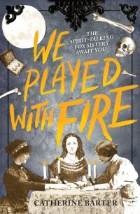 We played with fire