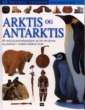 Arctic and Antarctic