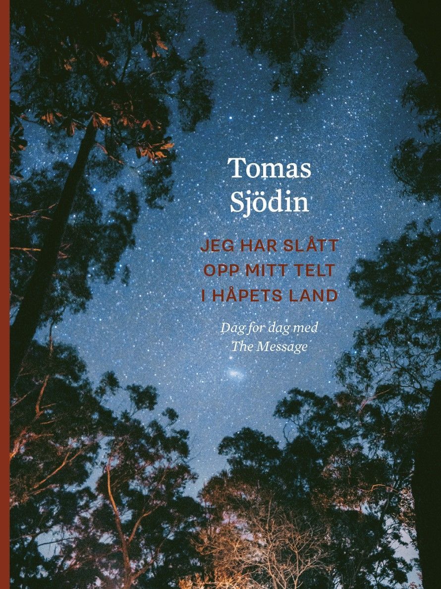 Jag har slagit upp mitt tält i hoppets land