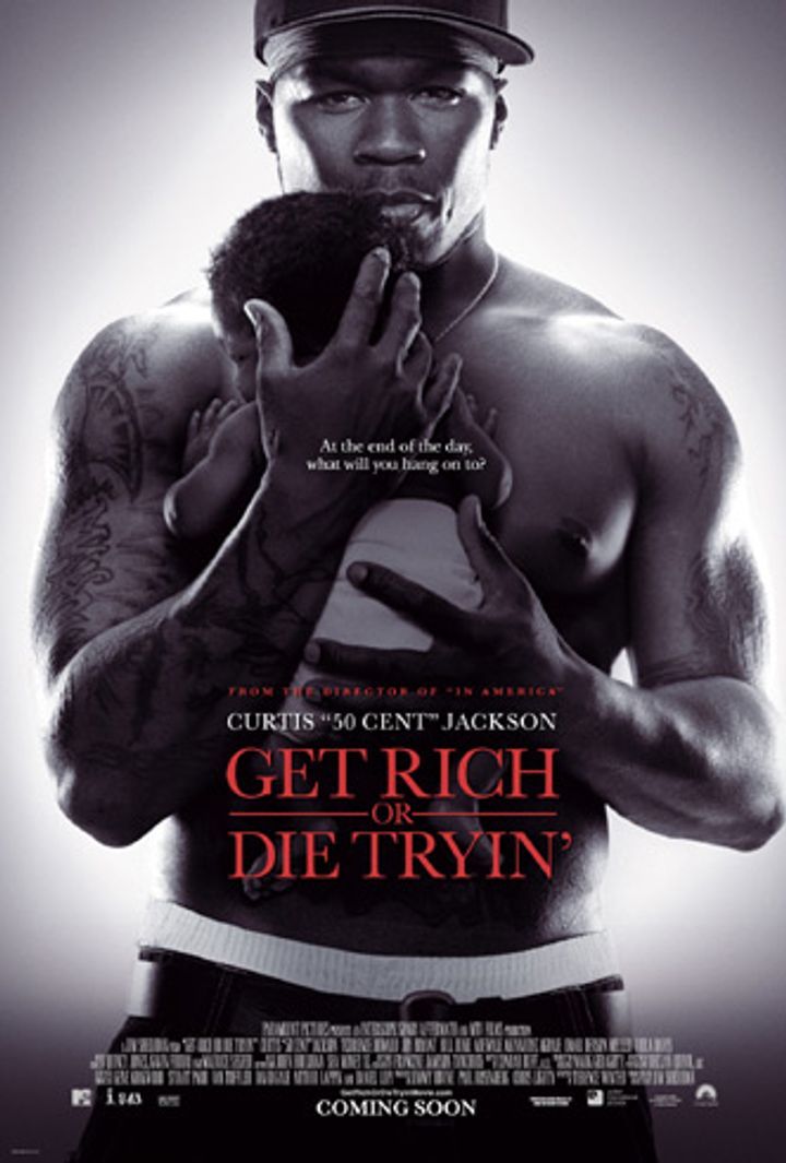 Get rich or die tryin'