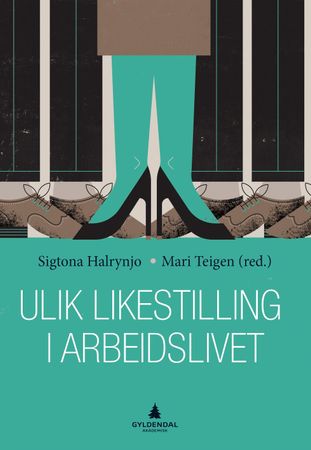 Ulik likestilling i arbeidslivet