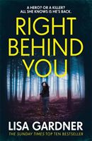 Right behind you