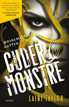 Dreams of gods and monsters