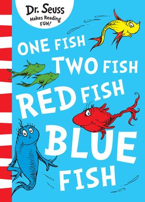One fish, two fish, red fish, blue fish