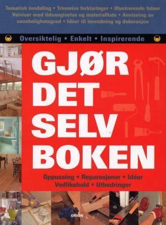 The essential book of home improvement techniques