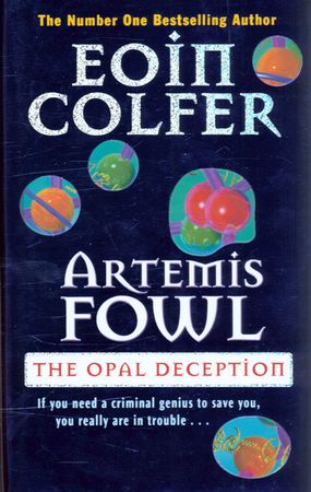 Artemis Fowl and the opal deception