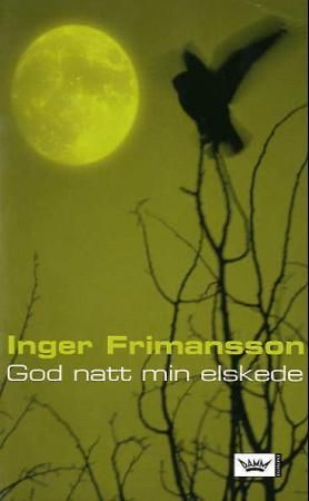God natt min älskade