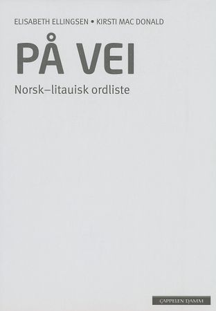 På vei. Norsk-litauisk ordliste