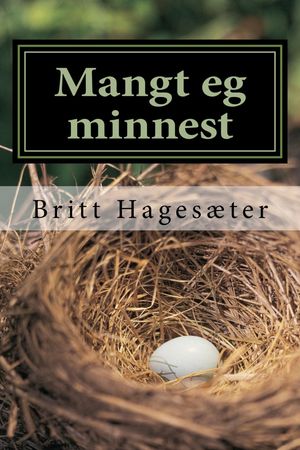 Mangt eg minnes. 2