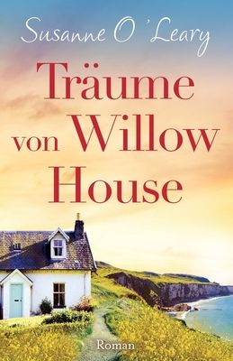 Dreams of Willow house