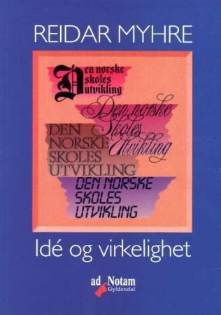 Den norske skoles utvikling