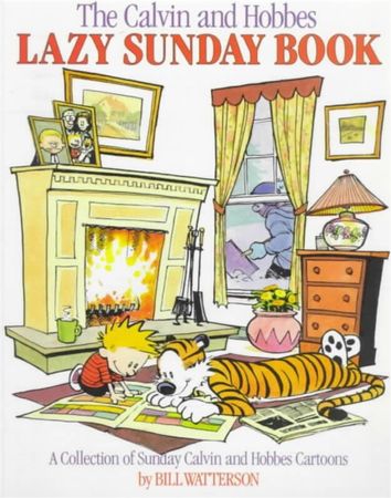 The Calvin and Hobbes lazy Sunday book