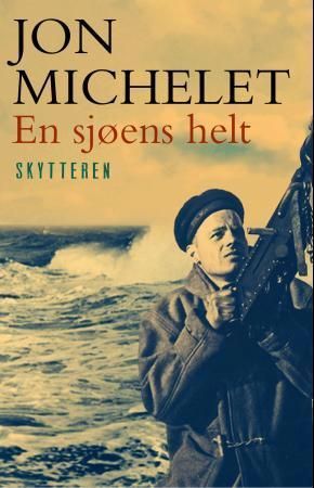 En sjøens helt. 2. Skytteren