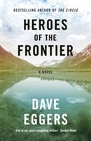 Heroes of the frontier