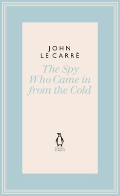The spy who came in from the cold