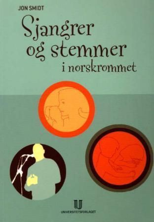 Sjangrer og stemmer i norskrommet