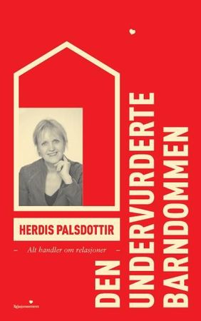 Den undervurderte barndommen
