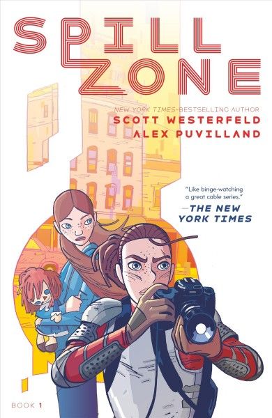 Spill zone. Book 1