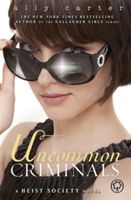 Uncommon criminals