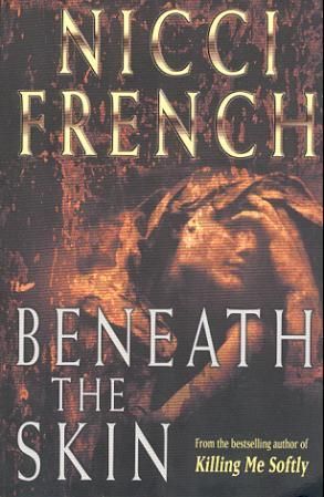 Beneath the skin