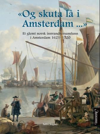 Og skuta lå i Amsterdam-