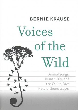 Voices of the wild