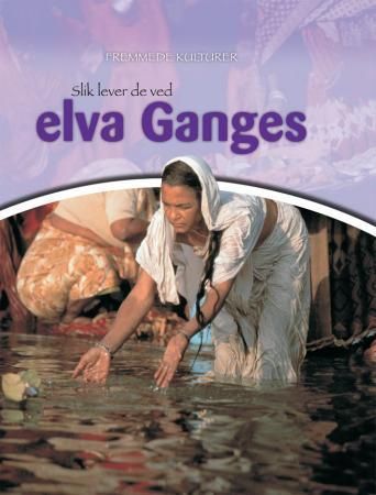 Living on the river Ganges
