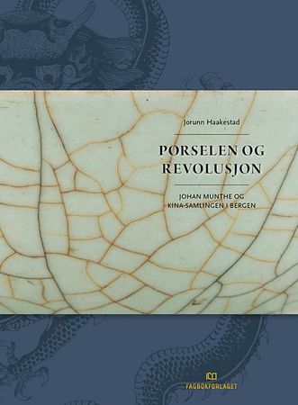 Porselen og revolusjon