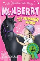 Mulberry and the summer show