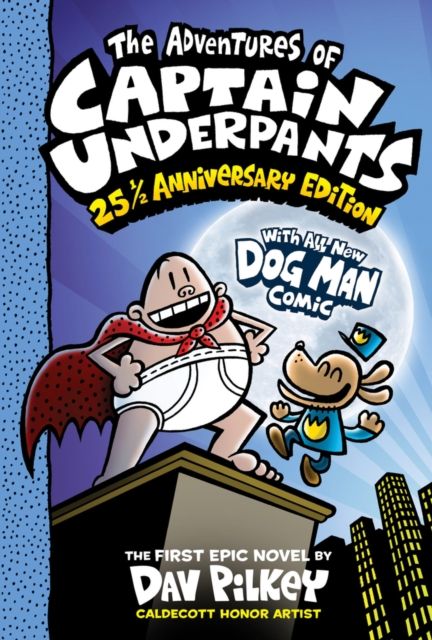 The adventures of Captain Underpants