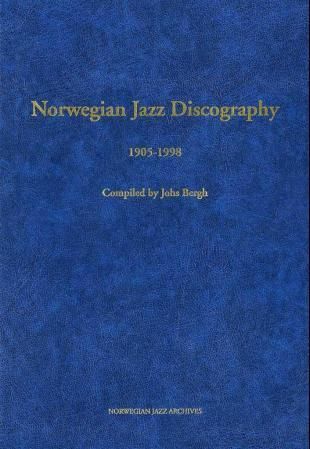 Norwegian jazz discography 1905-1998