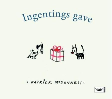 The gift of nothing