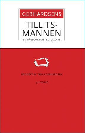 Truls Gerhardsens reviderte utgave av Einar Gerhardsens Tillitsmannen