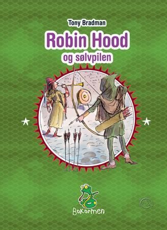 Robin Hood and the silver arrow